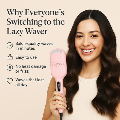 Glyssa Lazy Waver